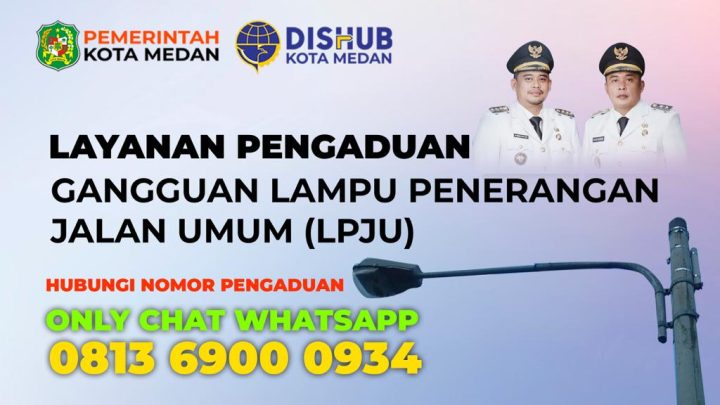 Gebrakan Baru Penerangan Jalan, Dishub Medan Buka Layanan Pengaduan Gangguan LPJU